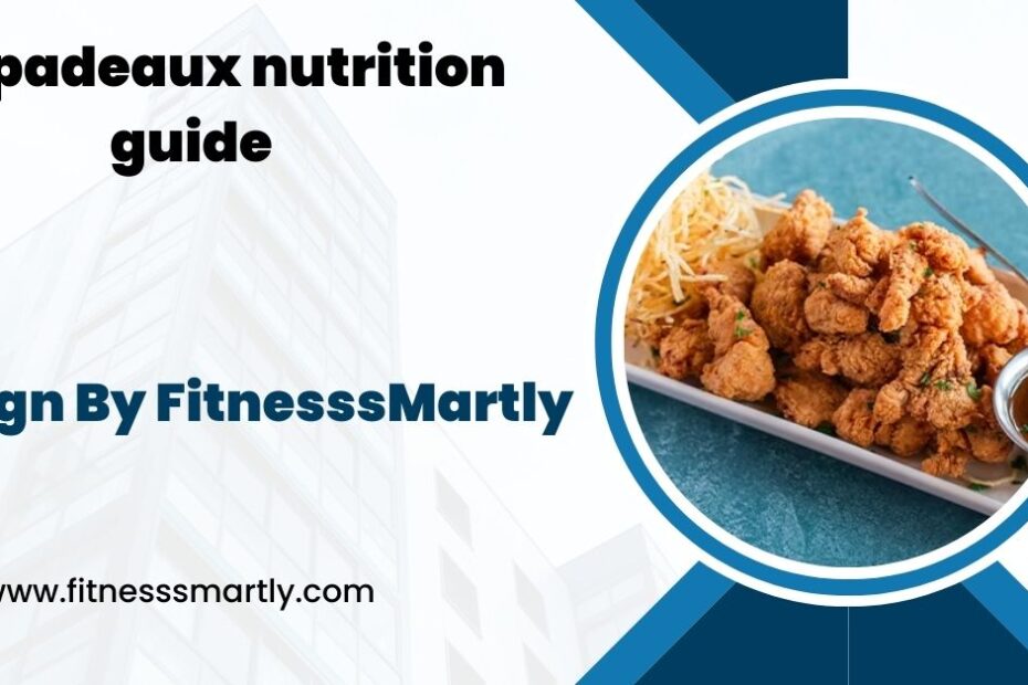 pappadeaux nutrition guide